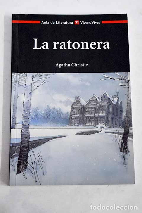 Libros: La ratonera: Christie, Agatha.- Christie, Agatha
