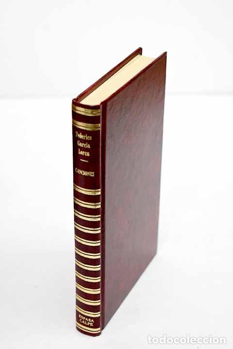 Libros: Canciones ; Poemas sueltos ; Varia.- Garc&iacute;a Lorca, Federico