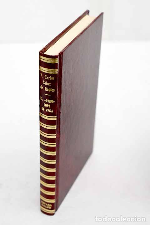 Libros: El otro Lope de Vega: (ensayo de conocimiento por el env&eacute;s .- Sainz de Robles, Federico Carlos
