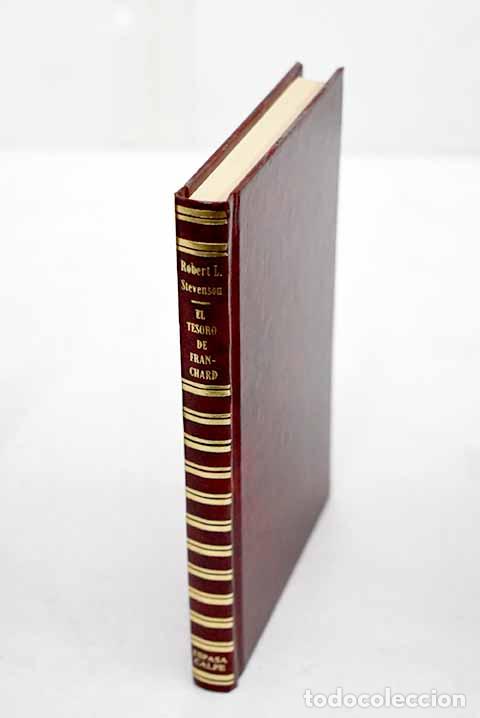 Libros: El tesoro de Franchard; Las desventuras de John Nicholson.- Stevenson, Robert Louis