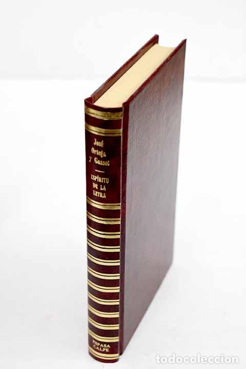 Libros: Esp&iacute;ritu de la letra.- Ortega y Gasset, Jos&eacute;