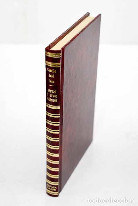 Libros: El espejo y otros cuentos.- Cela, Camilo Jos&eacute;