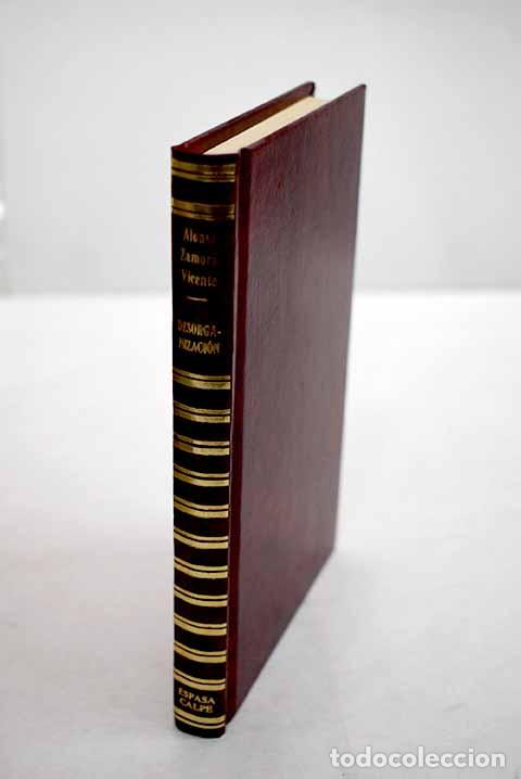 B&uuml;cher: Desorganizaci&oacute;n: Zamora Vicente, Alonso.- Zamora Vicente, Alonso