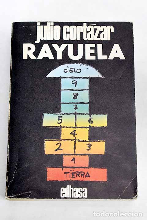 B&uuml;cher: Rayuela: Cort&aacute;zar, Julio.- Cort&aacute;zar, Julio