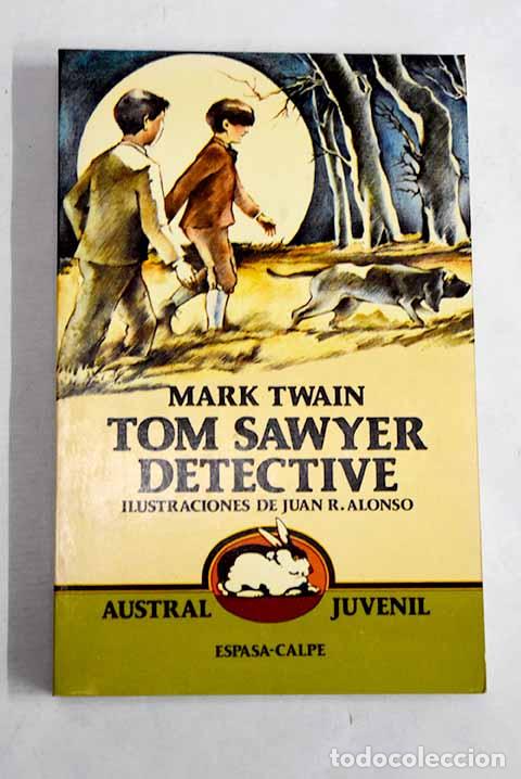 B&uuml;cher: Tom Sawyer detective.- Twain, Mark