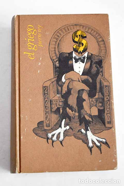 B&uuml;cher: El griego: Rey, Pierre.- Rey, Pierre