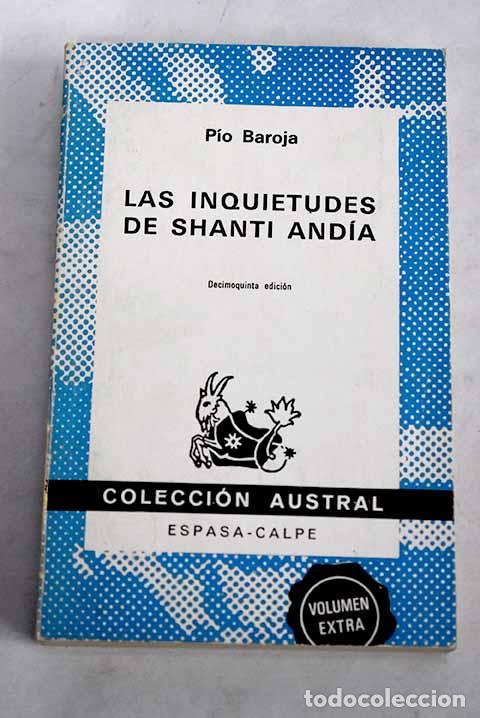 B&uuml;cher: Las inquietudes de Shanti And&iacute;a.- Baroja, P&iacute;o