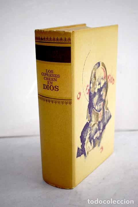 Livros em segunda m&atilde;o: Los cipreses creen en Dios.- Gironella, Jos&eacute; Mar&iacute;a