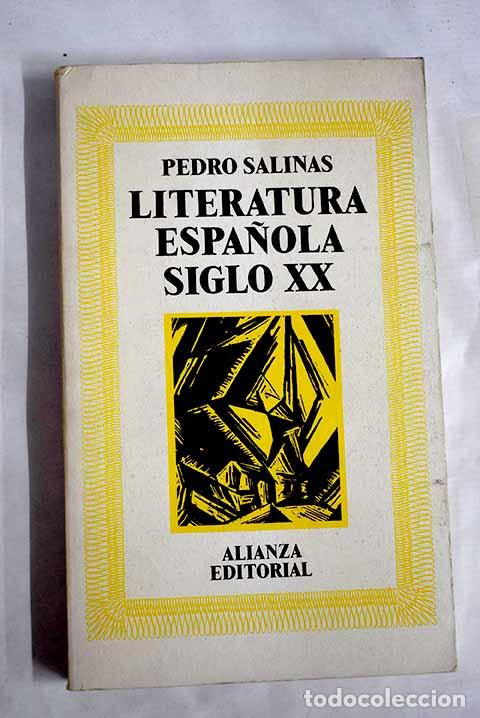 Livros em segunda m&atilde;o: Literatura espa&ntilde;ola, siglo XX.- Salinas, Pedro