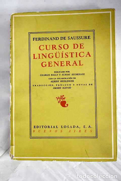 Livres: Curso de lingu&iacute;stica general.- Saussure, Ferdinand de