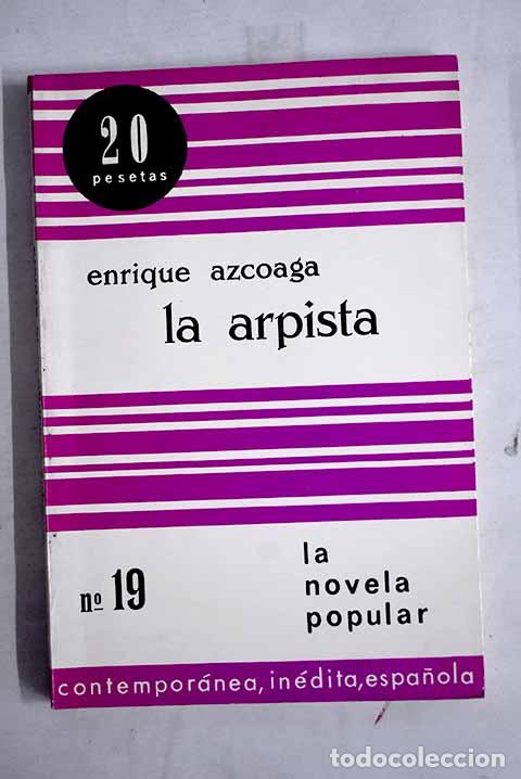 books: La arpista: Azcoaga, Enrique.- Azcoaga, Enrique