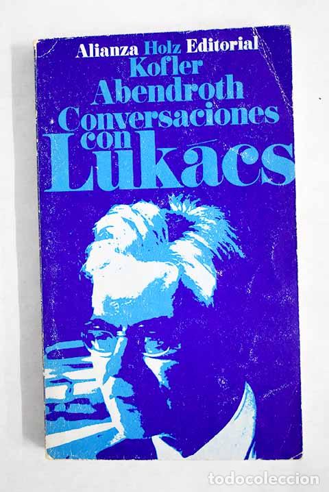 books: Conversaciones con Lukacs.- Holz, Hans Heinz