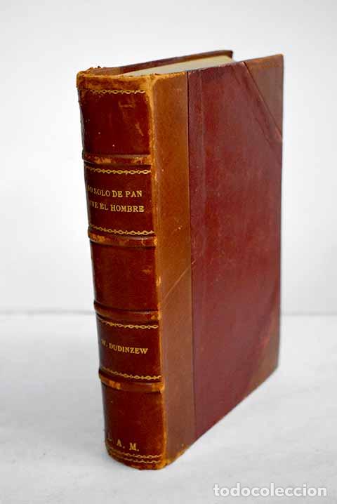 Livros em segunda m&atilde;o: No solo de pan vive el hombre.- Dudinzew, Wladimir