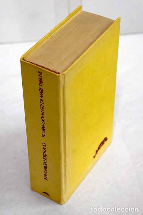 B&uuml;cher: El gran momento de Mary Tribune, tomo I.- Garc&iacute;a Hortelano, Juan