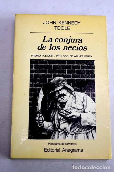 Livros em segunda m&atilde;o: La conjura de los necios.- Toole, John Kennedy