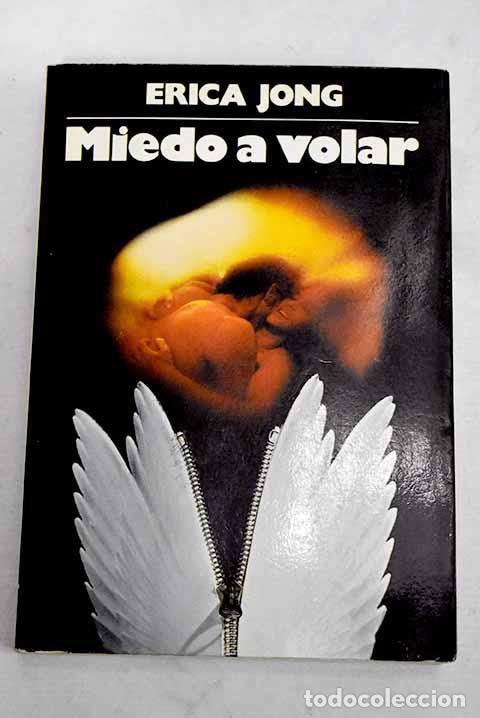Livros em segunda m&atilde;o: Miedo a volar: Jong, Erica.- Jong, Erica