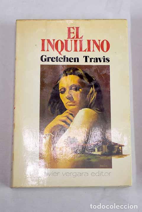 Livres: El inquilino: Travis, Gretchen.- Travis, Gretchen