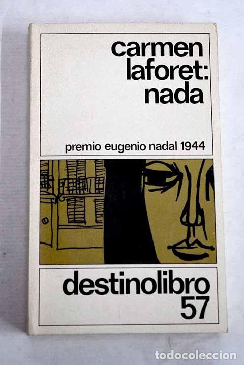 Livres: Nada: Laforet, Carmen.- Laforet, Carmen