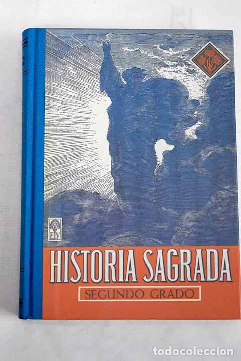 Livres: Historia sagrada : segundo grado