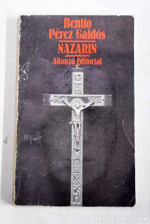 Livres: Nazar&iacute;n: P&eacute;rez Gald&oacute;s, Benito.- P&eacute;rez Gald&oacute;s, Benito