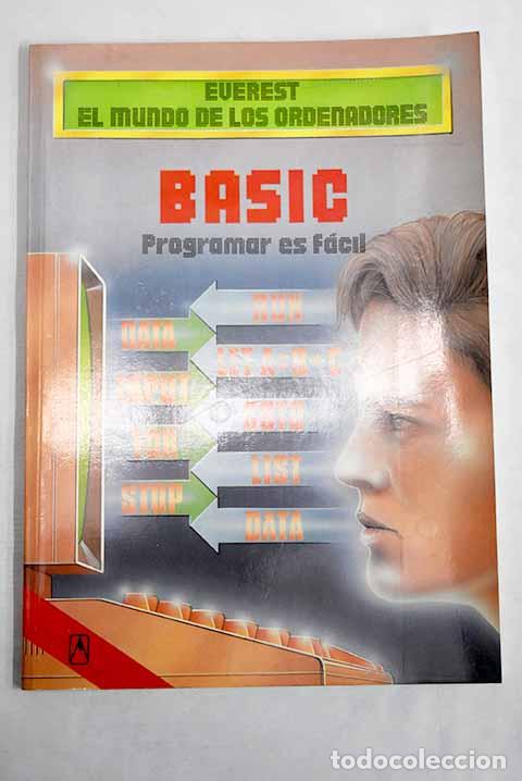 books: BASIC: programar es f&aacute;cil.- Lohberg, Rolf