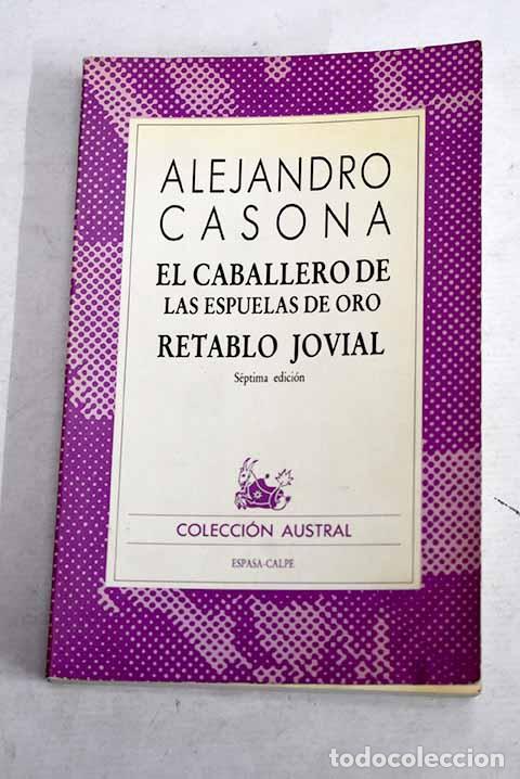 books: El caballero de las espuelas de oro.- Casona, Alejandro