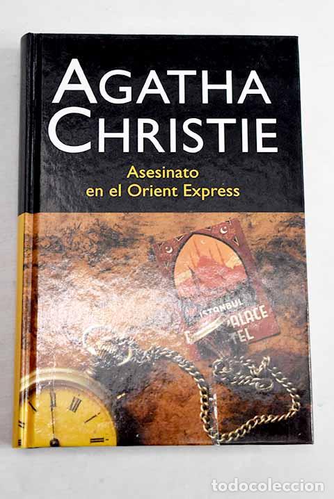 B&uuml;cher: Asesinato en el Orient Express.- Christie, Agatha