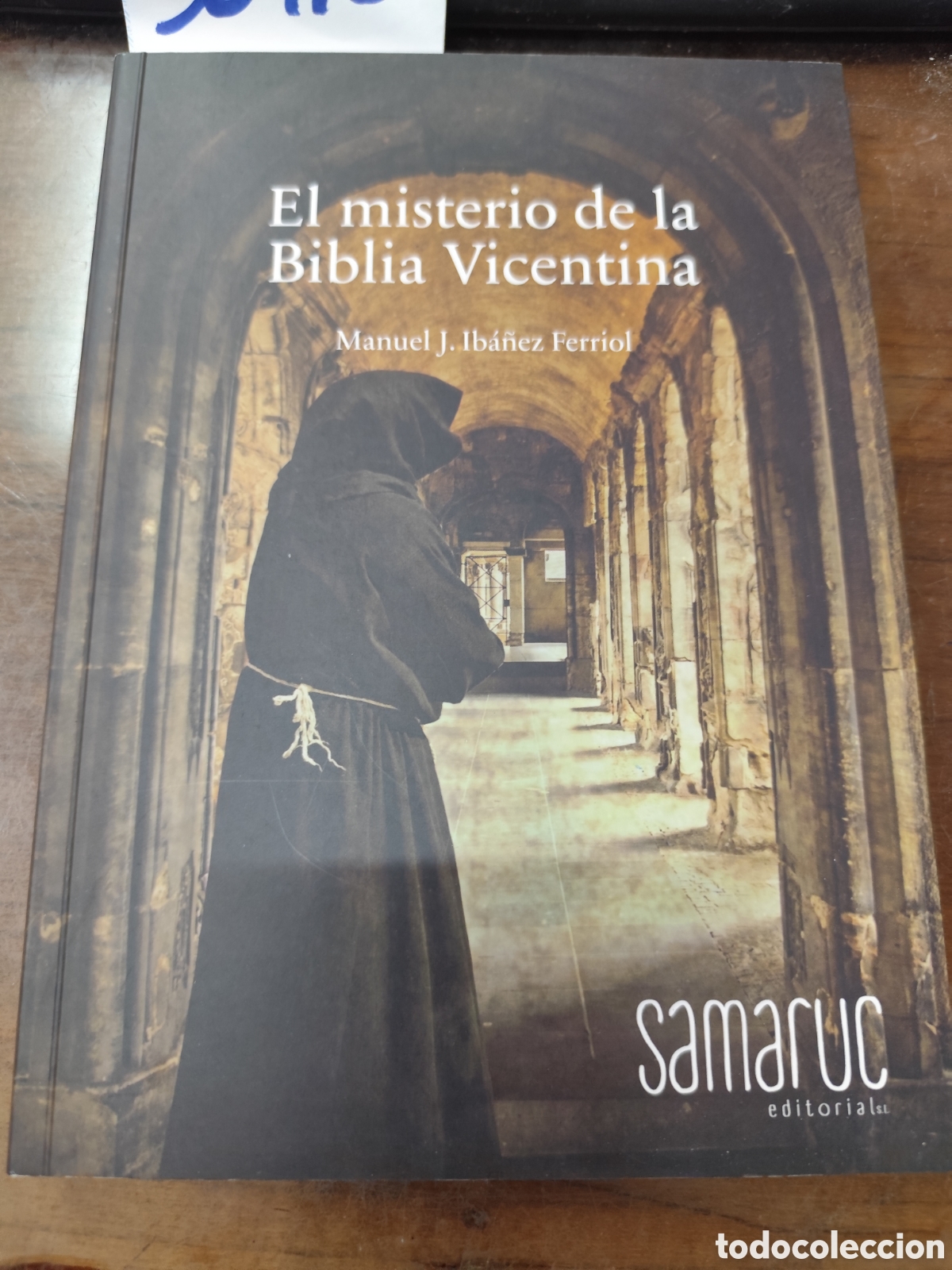 books: EL MISTERIO DE LA BIBLIA VICENTINA. 1&ordf; Edici&oacute;n. A&ntilde;o 2020 - IBA&Ntilde;EZ FERRIOL,Manuel J.