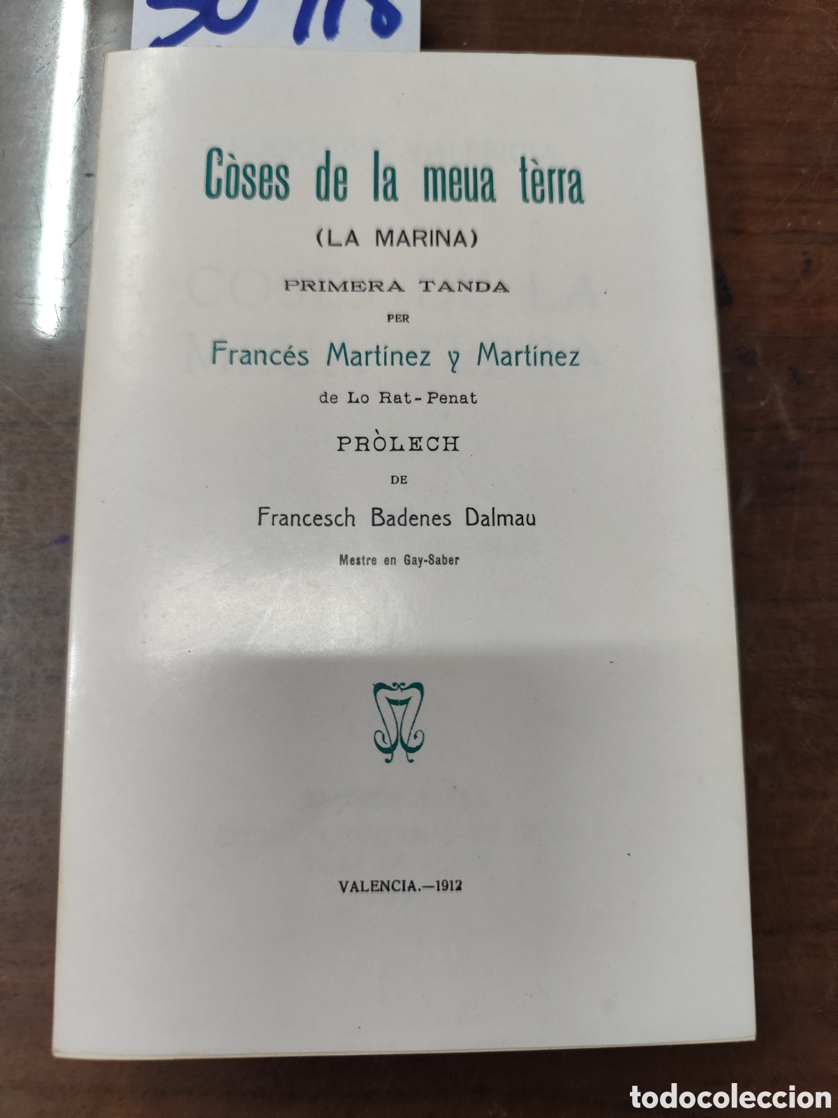 books: COSES DE LA MEUA TERRA. La Marina. Primera tanda. Edici&oacute;n Facsimil - MARTINEZ Y MARTINEZ,Franc&eacute;s