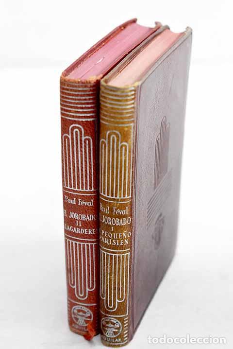 B&uuml;cher: El jorobado: F&eacute;val, Paul.- F&eacute;val, Paul