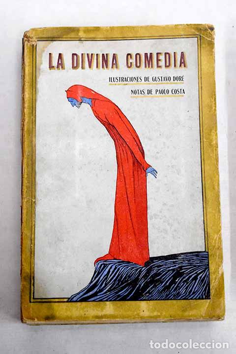 Libros: La Divina Comedia: Alighieri, Dante.- Alighieri, Dante