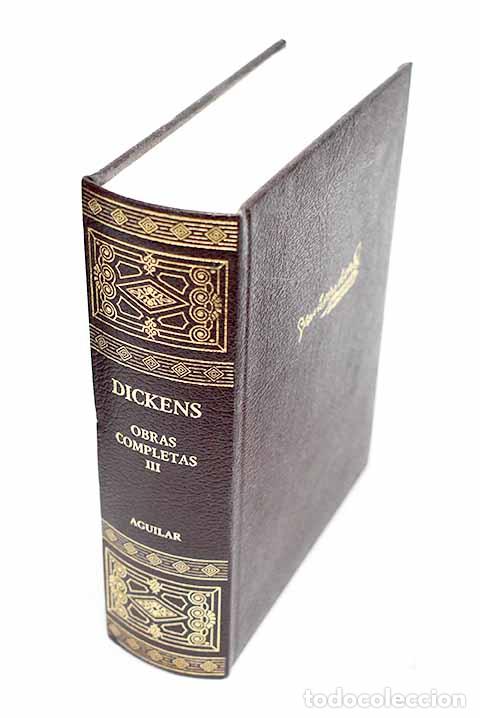 Libros: Obras completas, tomo III.- Dickens, Charles