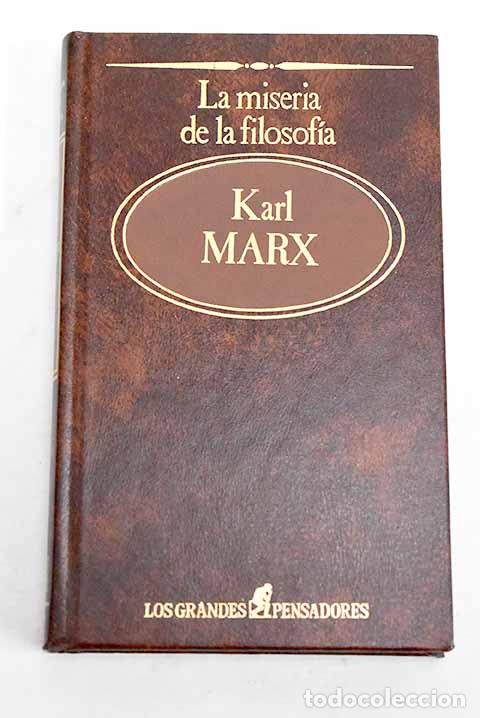 B&uuml;cher: Miseria de la filosof&iacute;a.- Marx, Karl