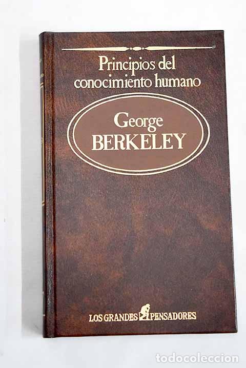 B&uuml;cher: Principios del conocimiento humano.- Berkeley, George