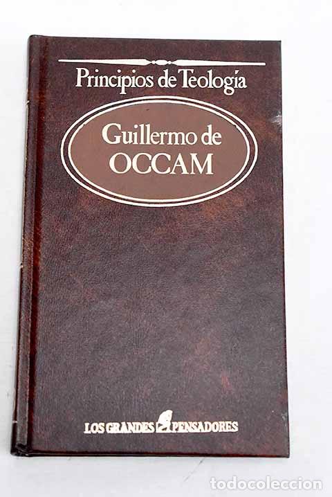 B&uuml;cher: Principios de teolog&iacute;a.- William of Ockham