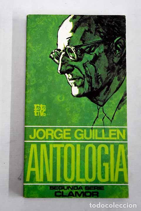 Libros: Antologia, tomo II: Guill&eacute;n, Jorge.- Guill&eacute;n, Jorge