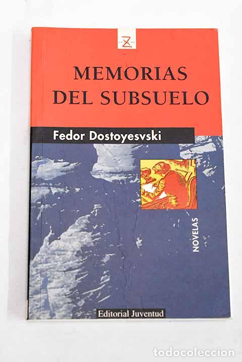 Libros: Memorias del subsuelo.- Dostoyevski, Fedor
