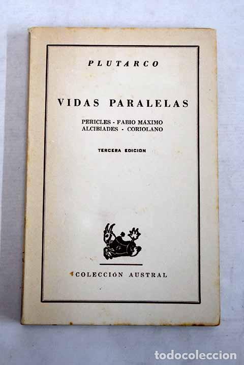 Libros: Vidas paralelas: Plutarco.- Plutarco
