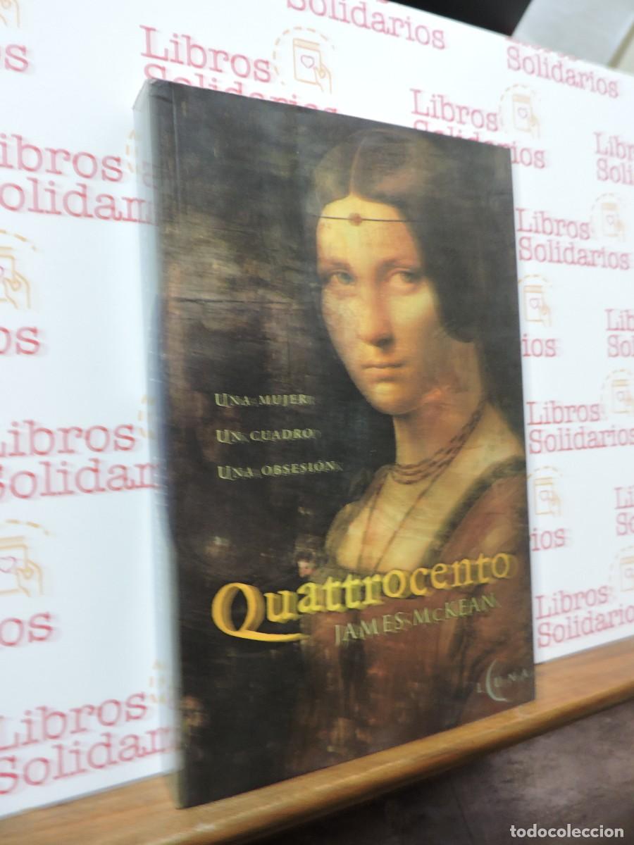 Libros: Quattrocento. MCKEAN, James. Ediciones B. Barcelona, 2002