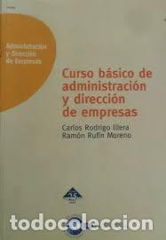 Livres: Curso b&aacute;sico de administraci&oacute;n y direcci&oacute;n de empresas