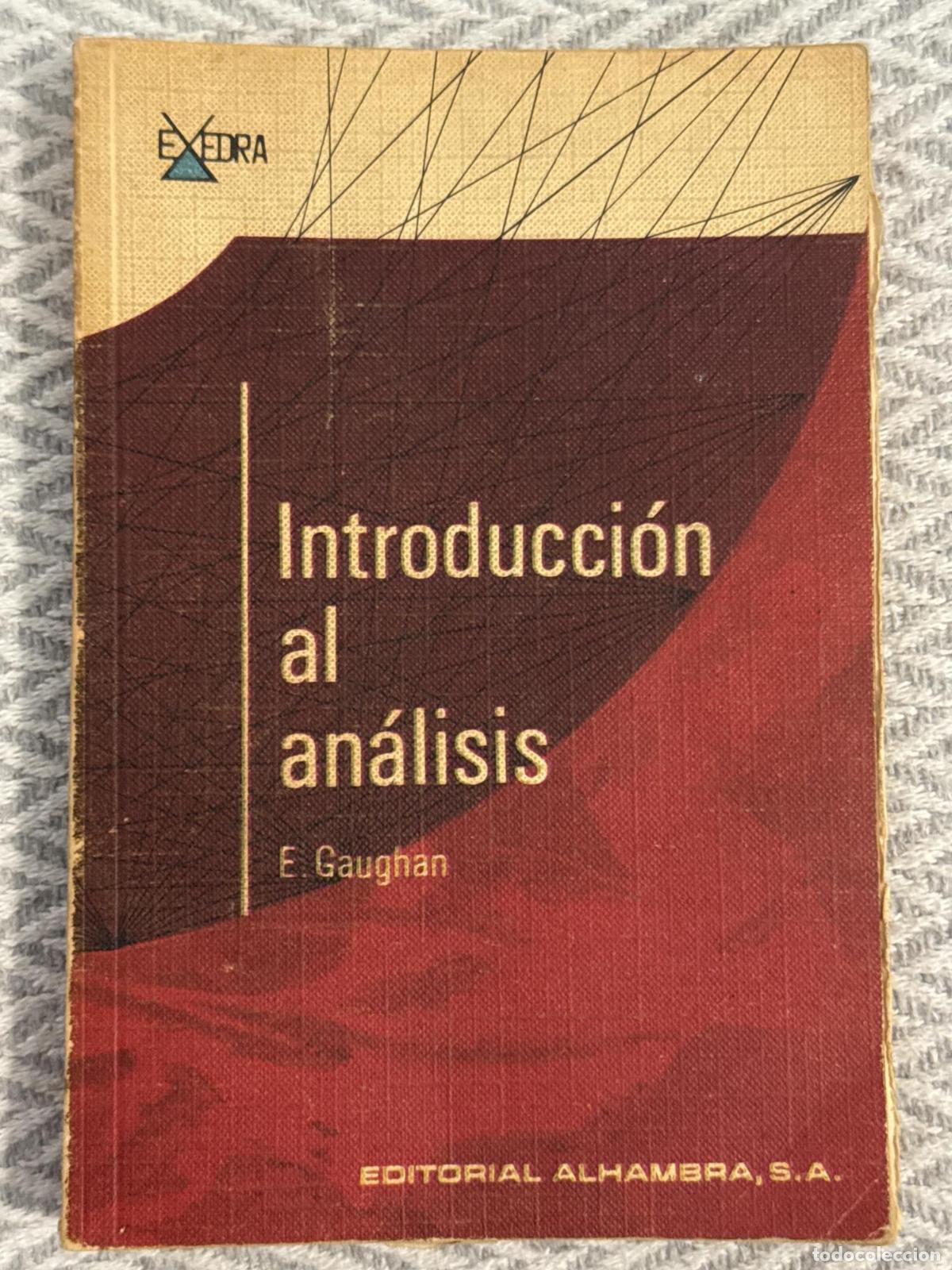 Libros: Introducci&oacute;n al an&aacute;lisis - E. Gaughan
