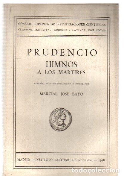 Livros em segunda m&atilde;o: Prudencio. Himnos a los m&aacute;rtires - Bayo, Marcial Jose (Ed.)