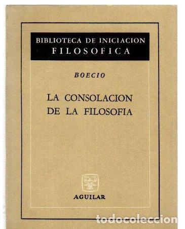 Livres: La consolaci&oacute;n de la filosof&iacute;a - Boecio