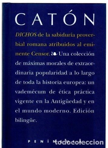 Libros: Dichos de la sabidur&iacute;a proverbial romana atribuidos al eminente Censor - Cat&oacute;n, Marco Porcio