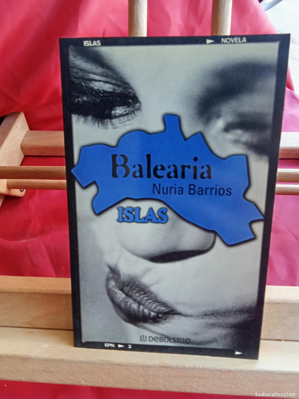 Libros: Balearia islas. Nuria Barrios L.28105-851
