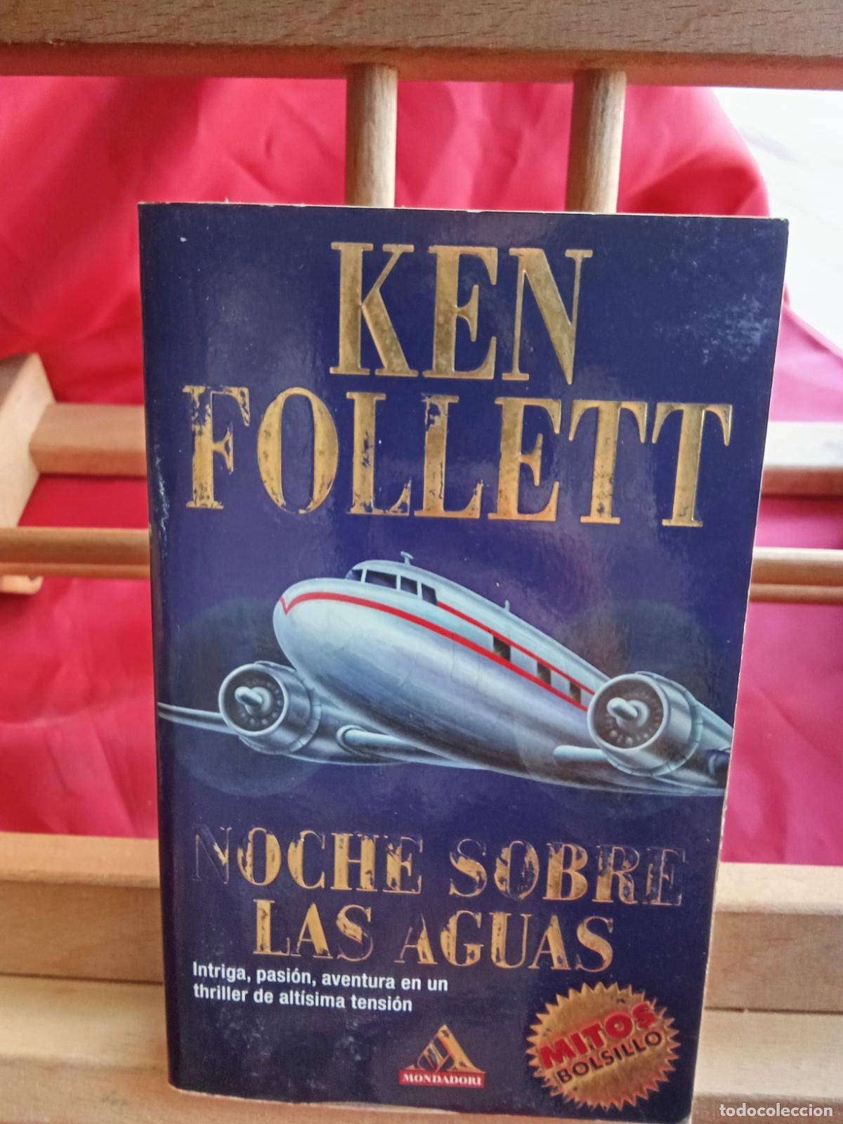 Libros: Noche sobre las aguas. Ken Follett L.28105-853