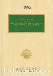 Libros: LEGISLACI&Oacute;N DE LA COMUNIDAD DE MADRID