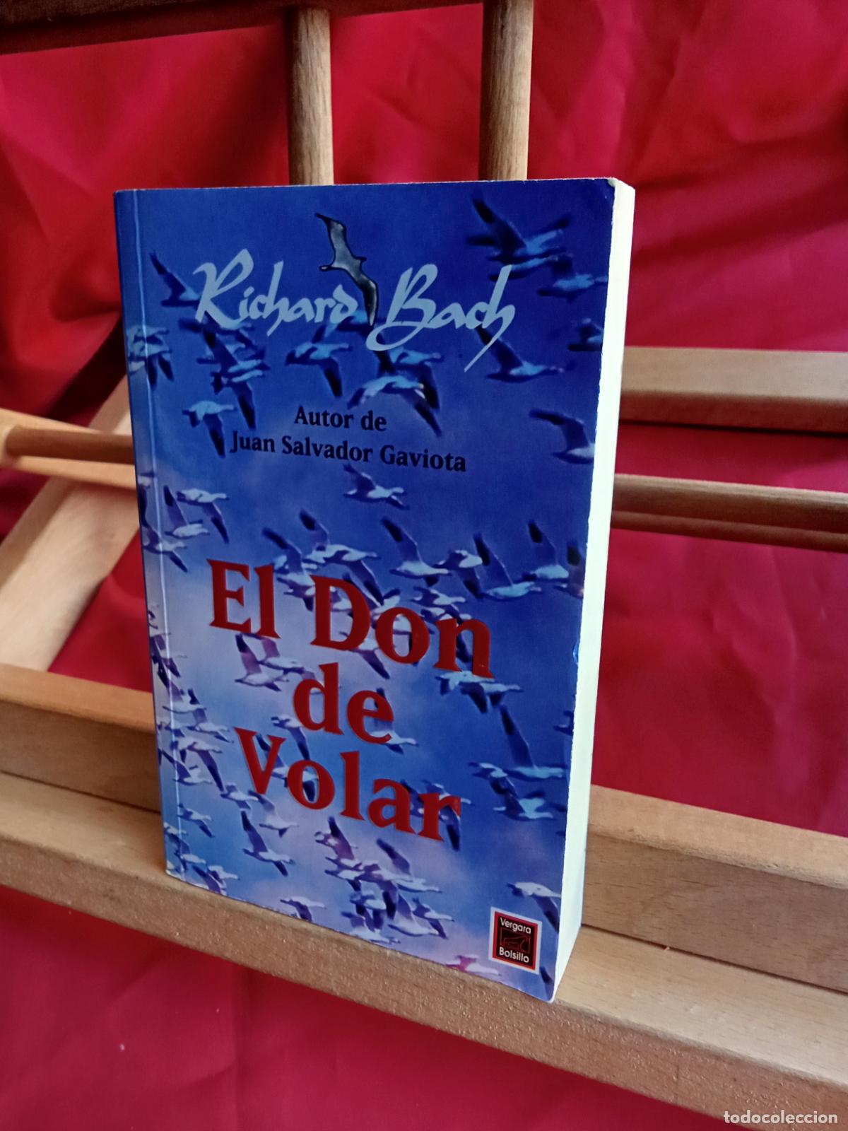 Libros: El Don de Volar. Richard Bach L.28105-860 - Foto 2