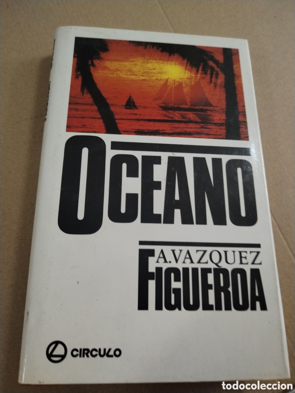 B&uuml;cher: OCEANO. ALBERTO VAZQUEZ FIGUEROA .