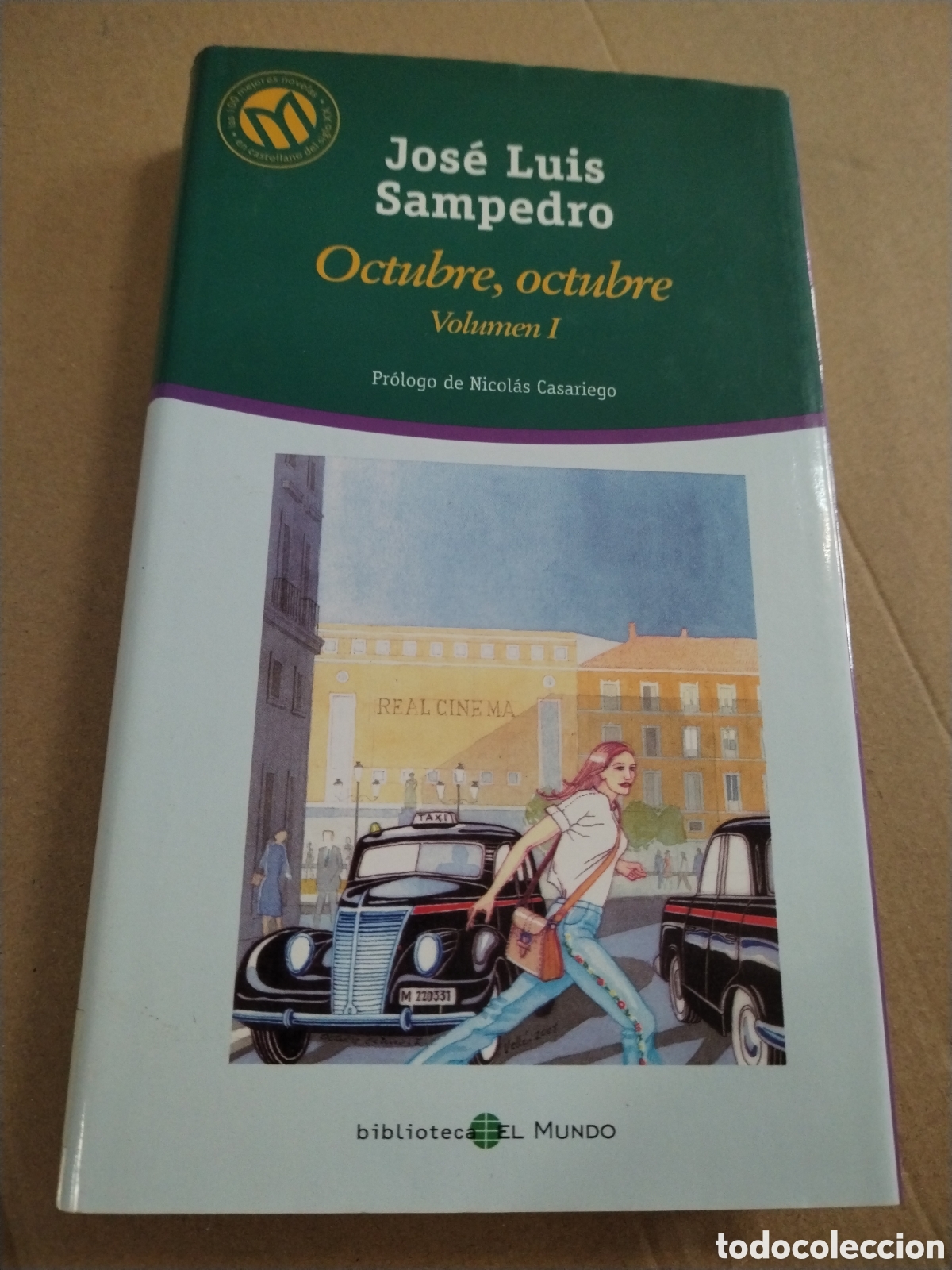 B&uuml;cher: Octubre, octubre Volumen I. Jos&eacute; Luis Sampedro.